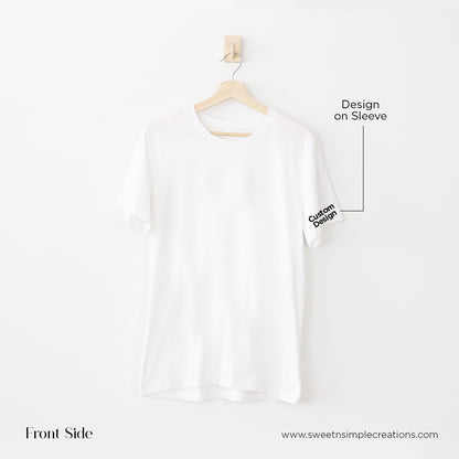 Custom Design - T-Shirt
